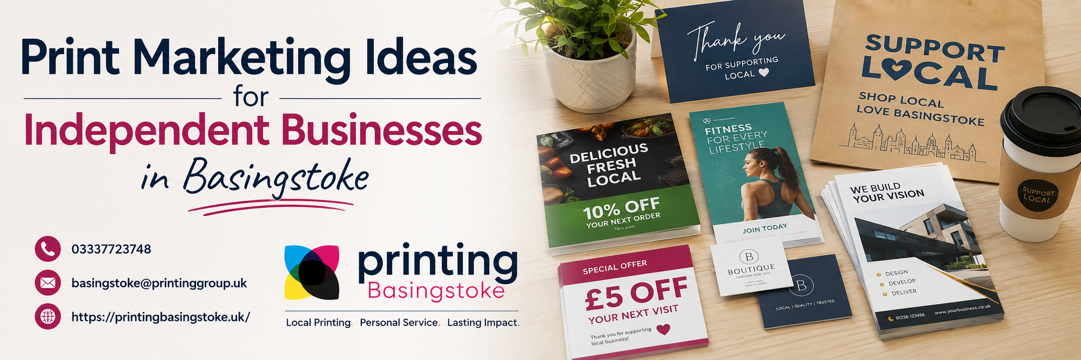 Print Marketing Ideas for Independent Businesses in Basingstoke